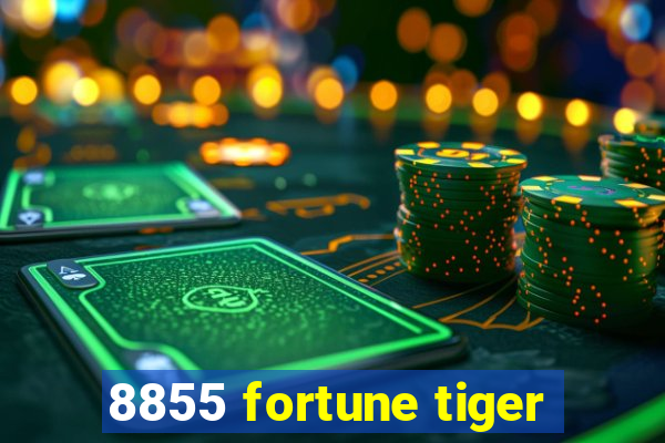 8855 fortune tiger